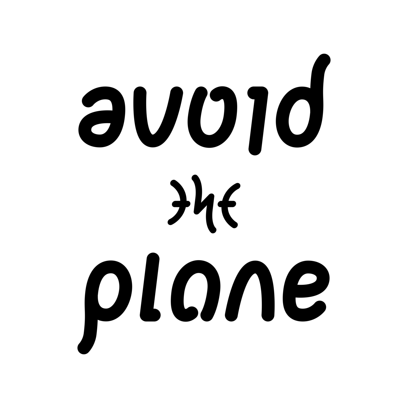 ambigram Avoid the plane