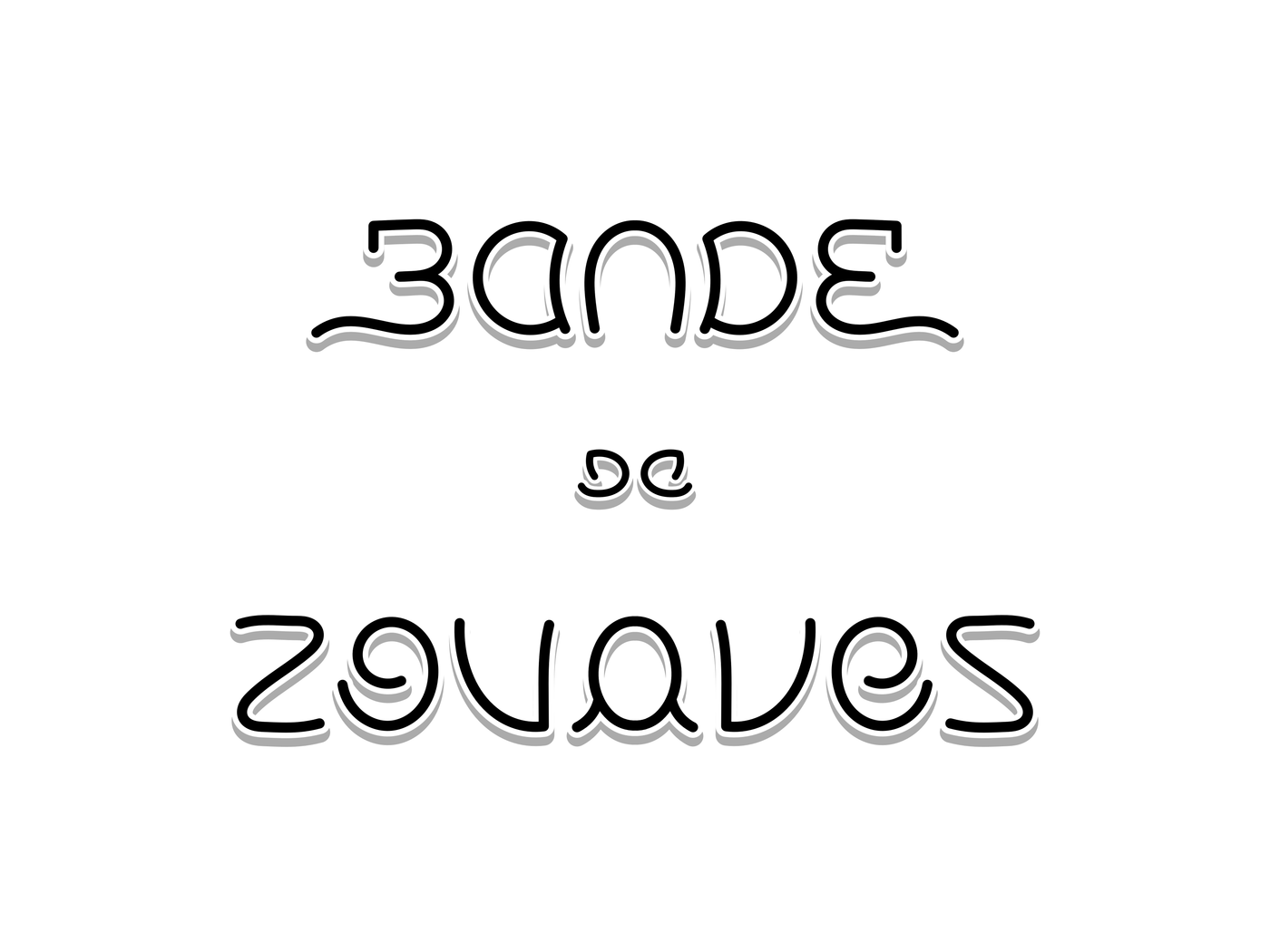 ambigramme Bande de zouaves