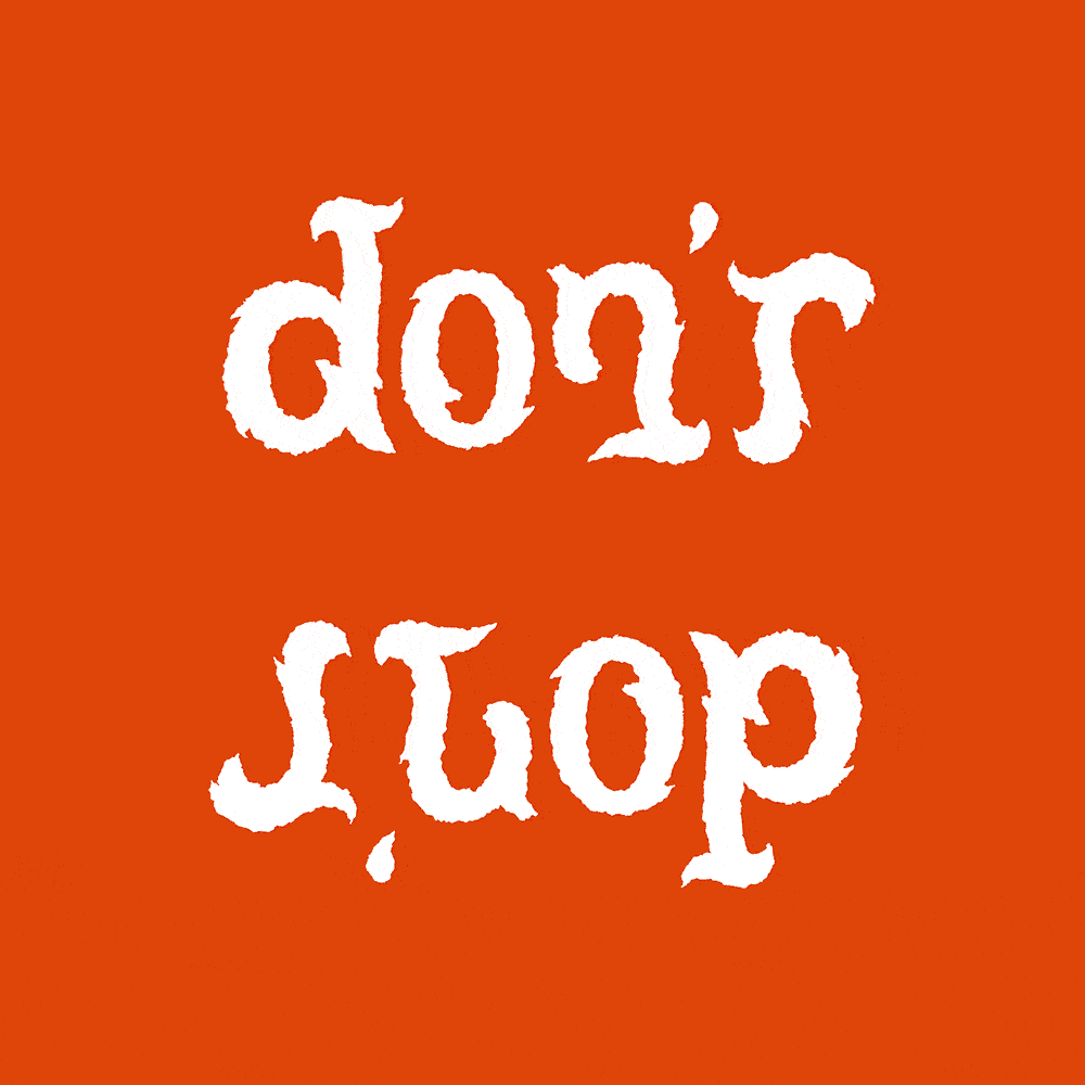 ambigram Don't stop