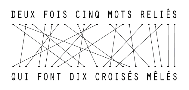 deux fois cinq mots relies qui font dix croises meles